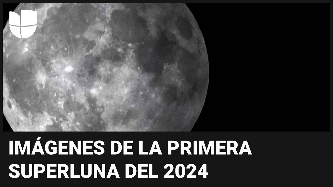Estas son las primeras imágenes de la superluna del 2024 del otro lado del mundo