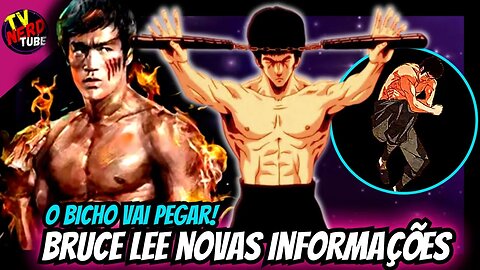 COMO SERÁ O ANIME DE BRUCE LEE? CURIOSIDADES E TEORIAS DO QUE ESTÁ POR VIR!!!