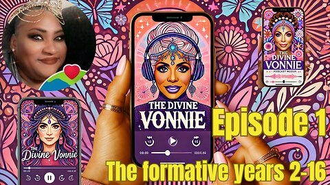 THE DIVINE VONNIE: THE EARLY DAYS (2 YEARS TO 14)