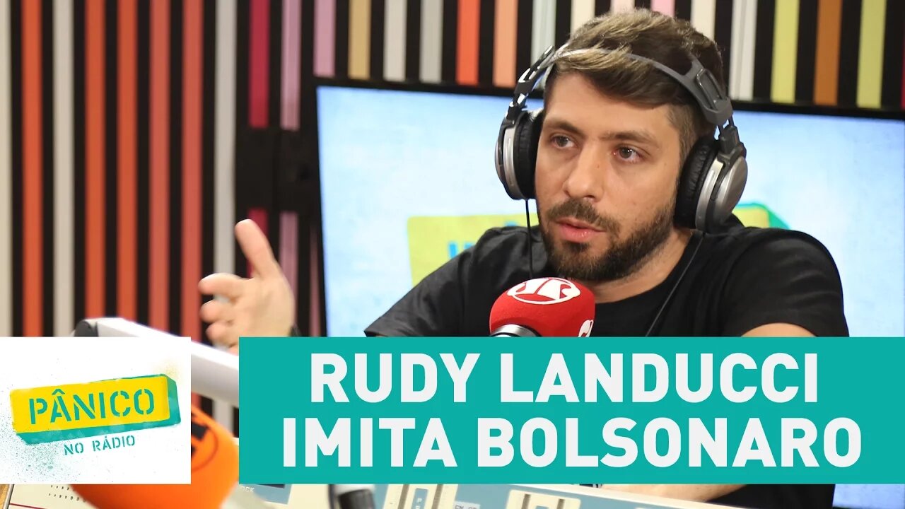 Rudy Landucci imita Bolsonaro e revela que deputado manda áudio para ele no WhatsApp