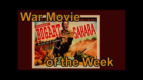 'Sahara' from 1943 - War Movie of the Week