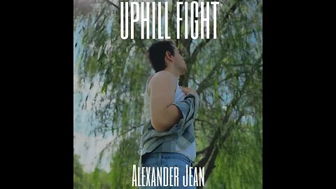 Uphill Battle - Alexander J.