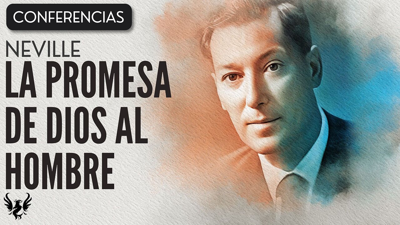 💥 NEVILLE GODDARD ❯ La Promesa de Dios al Hombre ❯ CONFERENCIA COMPLETA 📚