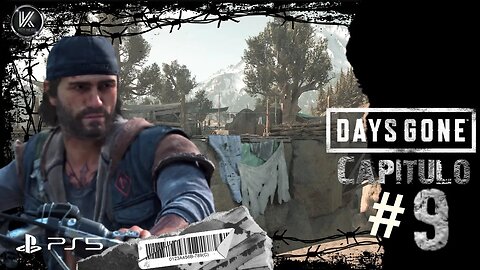 Gameplay Days Gone - Cap #9 - Key Nerd Oficial