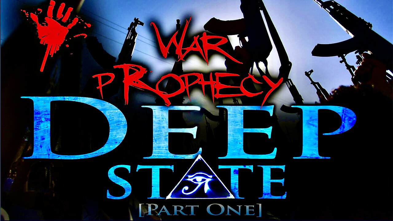 Deep State: War Prophecy by Trey Smith