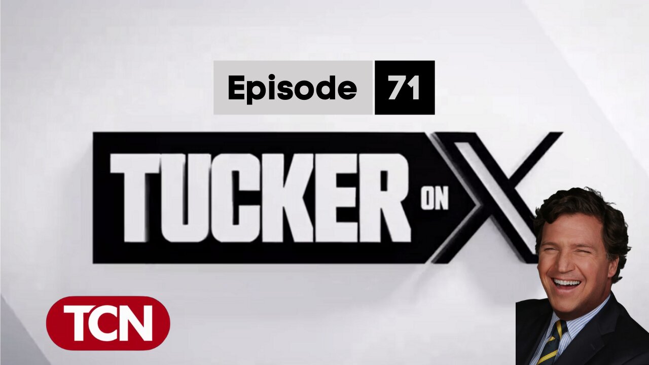 Tucker on X | Episode 71 | Bret Weinstein