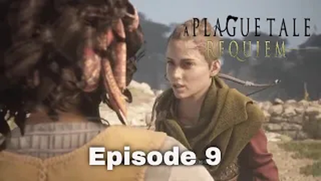 A Plague Tale Requiem Episode 9 Tales and Revolution