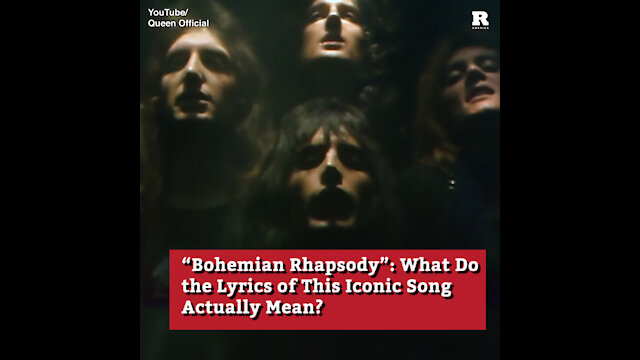 Bohemian Rhapsody: What Do the Lyrics of This Iconic Song Actually Mean?