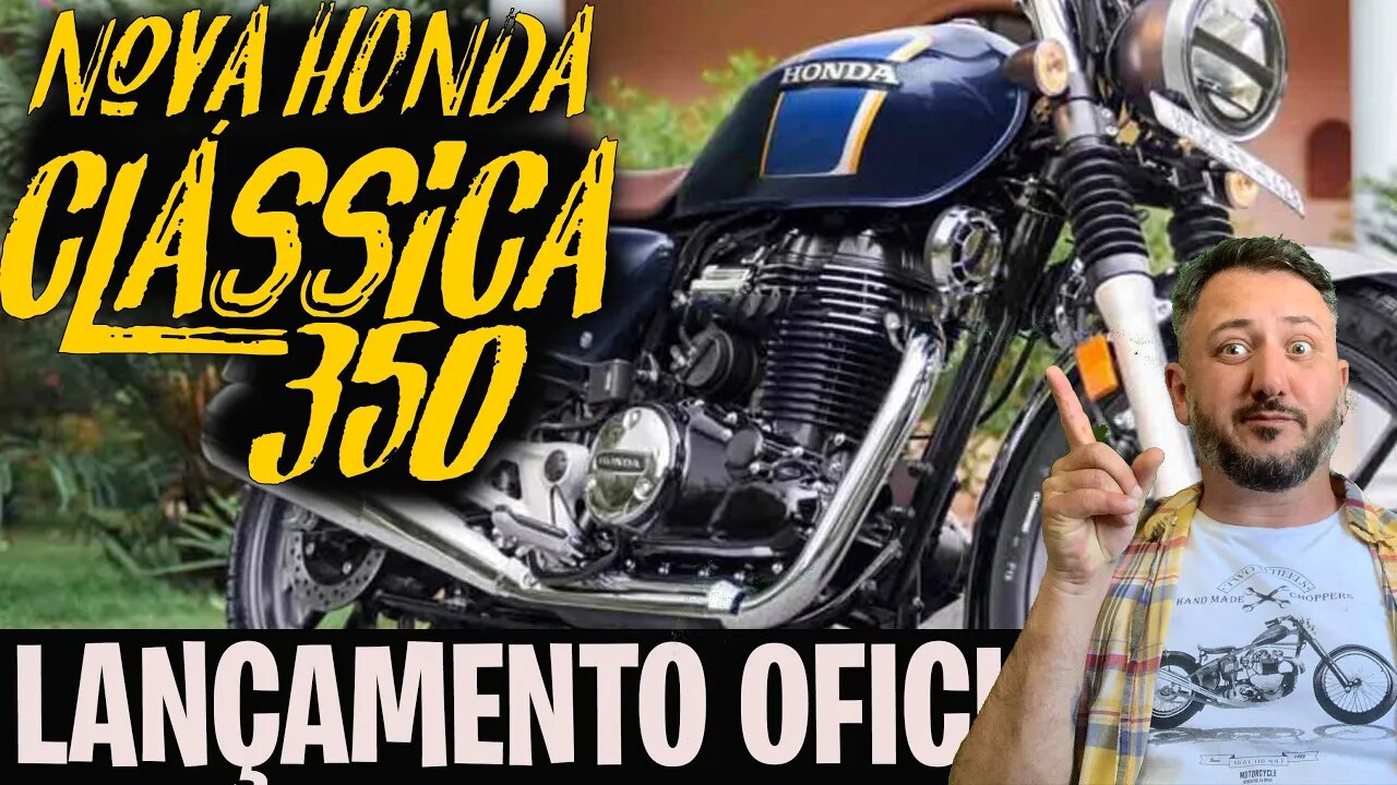 Tem NOVIDADE no AR: Nova HONDA Clássica 350cc: Lançamento OFICIAL