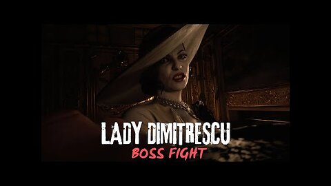 LADY DIMITRESCU || BOSS FIGHT 🎮 || Resident Evil 8 Village 🎃 VOS【4K60ᶠᵖˢ UHD】