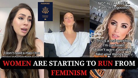 Women are Starting To Run From Feminism | Not The Passport Bros Issues