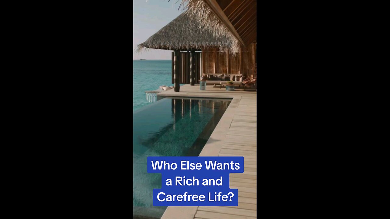 Who Else Wants a Rich and Carefree Life?