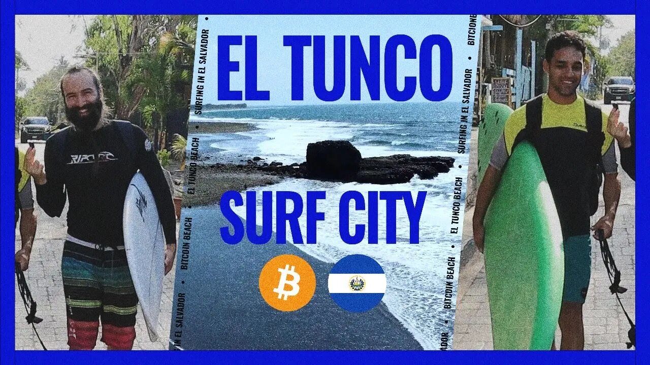 Adventures in Bitcoin Country: Exploring El Tunco and Learning to Surf in El Salvador