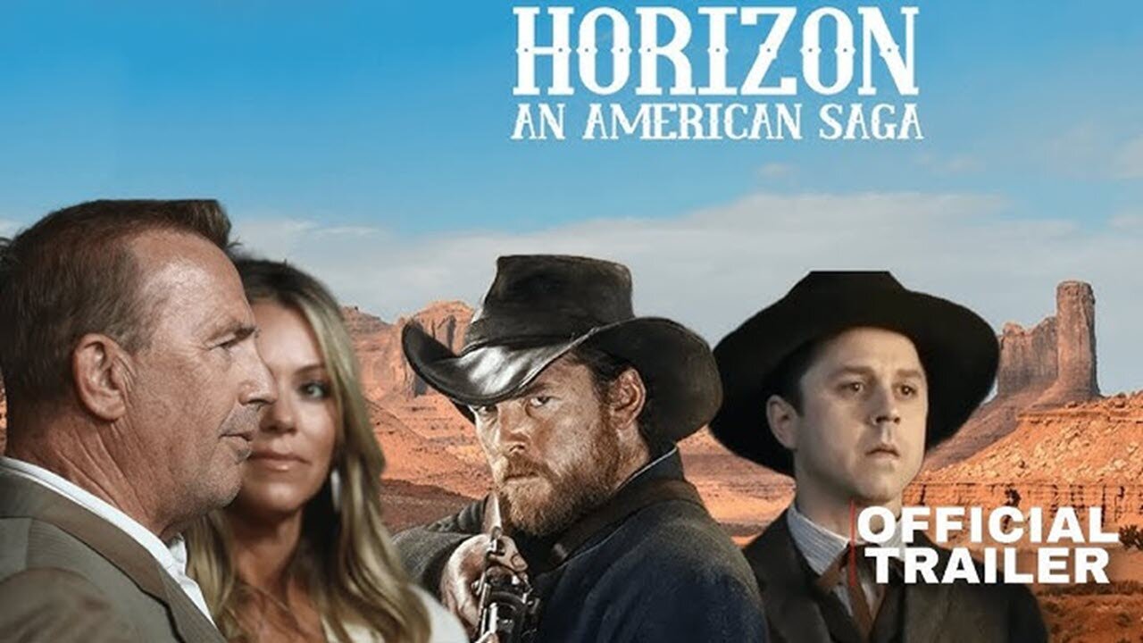 Horizon An American Saga Official Trailer