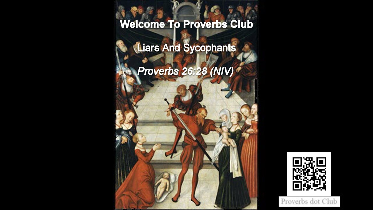 Liars And Sycophants - Proverbs 26:28