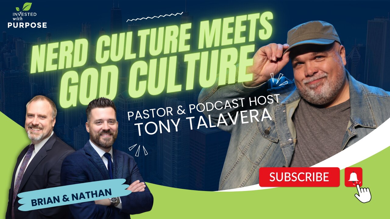 Nerd Culture meets God Culture with Pastor Tony Talavera