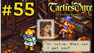 DENEB, THE SORCERESS | Tactics Ogre LUCT #55