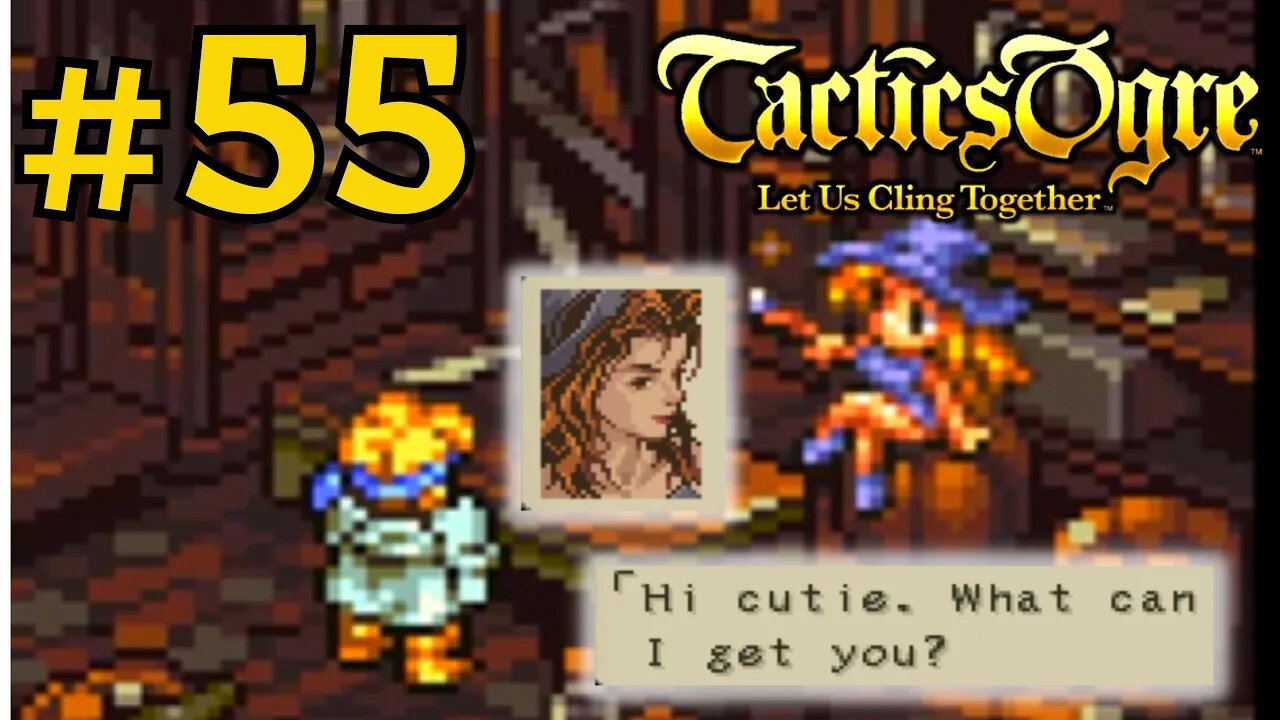 DENEB, THE SORCERESS | Tactics Ogre LUCT #55