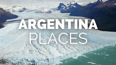 10 Best Places to Visit in Argentina