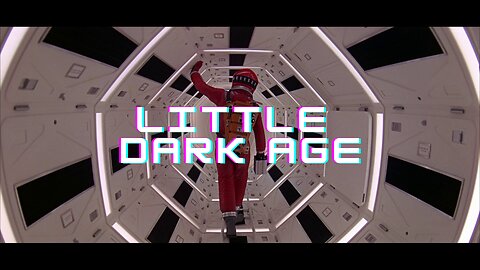 Little Dark Age - Sci-Fi Films