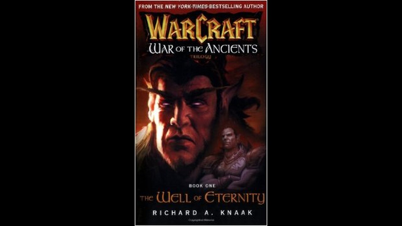 World of Warcraft: War of the Ancients Book One, Audio Book Part 2