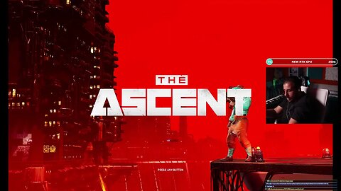 * GodGamer plays "Ascent" 1st Attempt !tts !memes #Subscribe #Tip #Follow