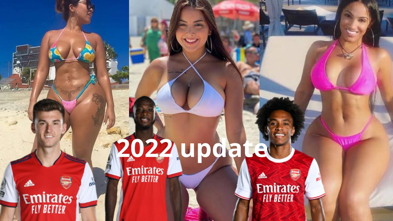 Arsenal football players sexy wives and girlfriends 2022