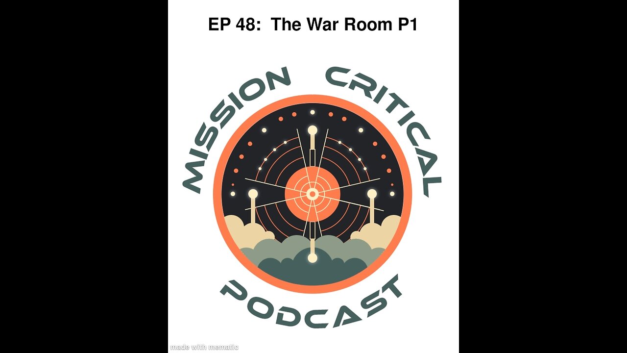 MCP: EP 48 - The War Room P1