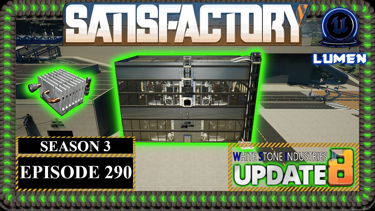 Modded | Satisfactory U8 | S3 Episode 290