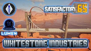 Satisfactory 1.0 | Singleplayer | S4 Episode 65