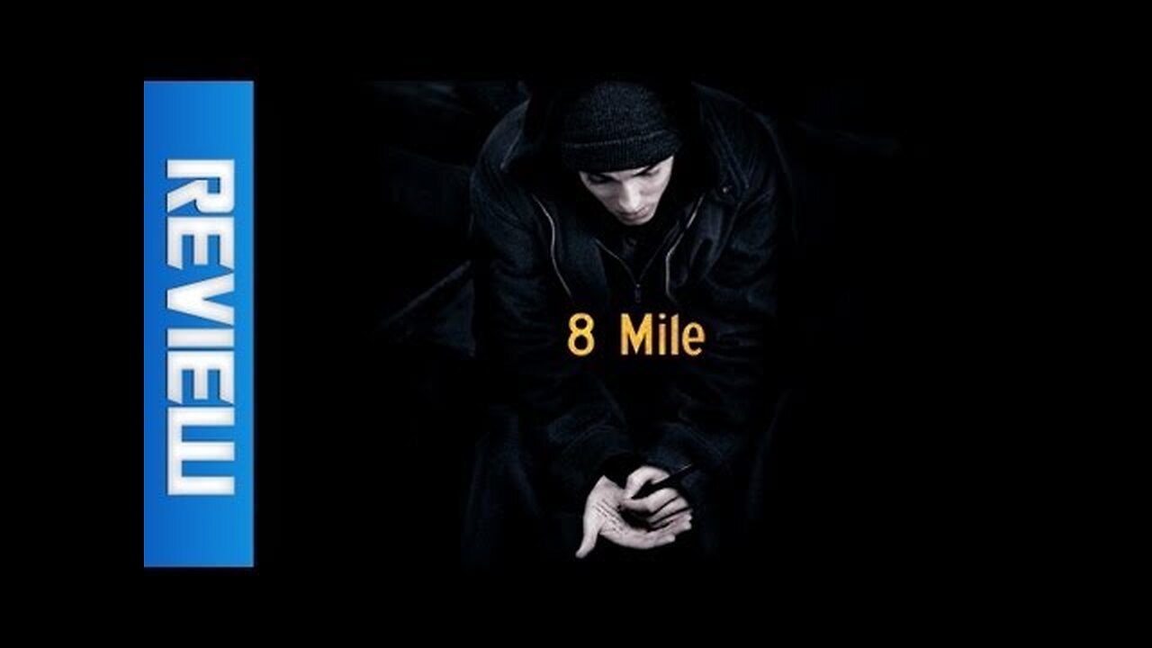 8 Mile Review : Movie Feuds ep3