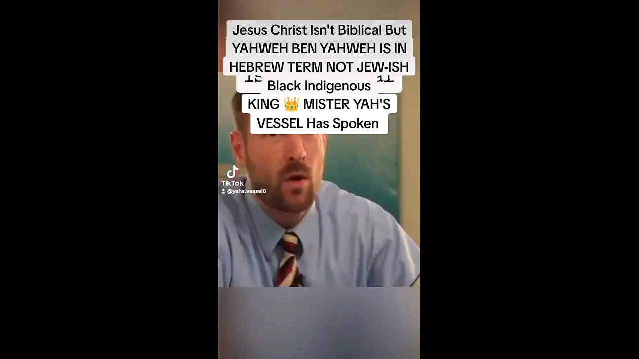 Jesus Christ Isn't Biblical YAHWEH BEN YAHWEH IS IN HEBREW TERM Now Jew-ish