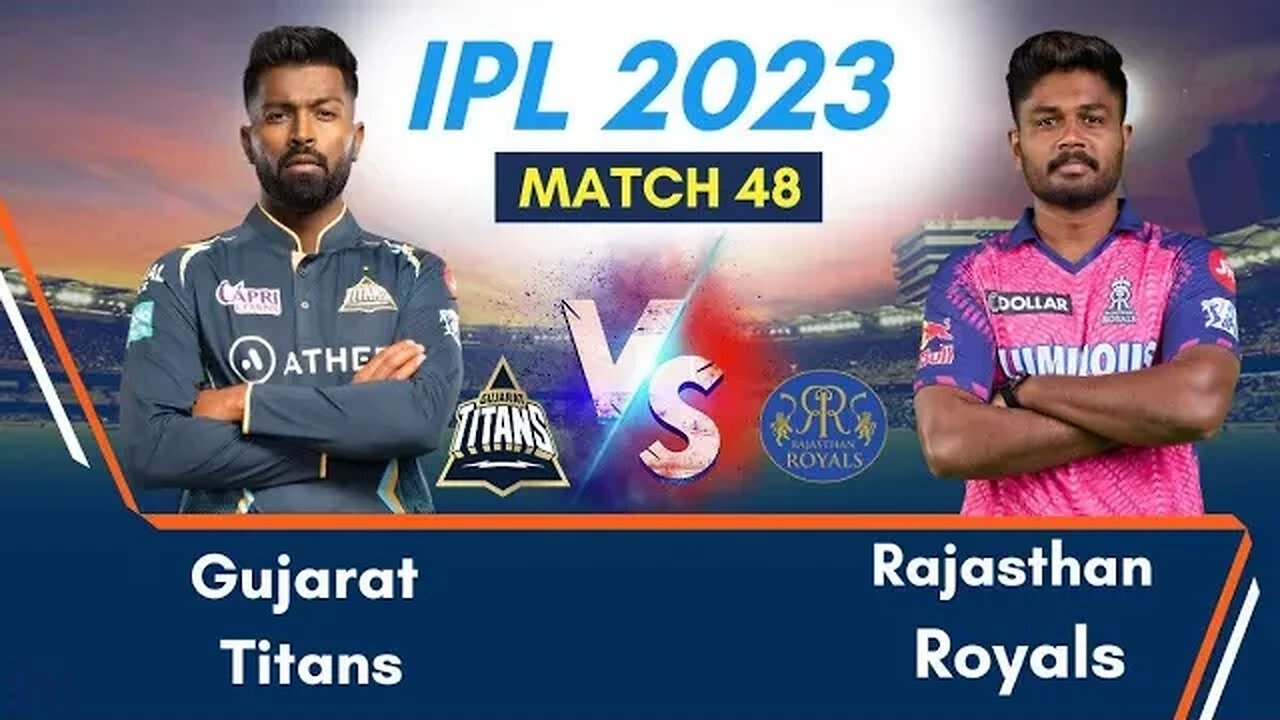 IPL HIGHLIGHTS 2023, Gujrat Titans (GT) vs Rajasthan Royals(RR)