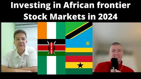 Outlook for investing in African Stock Markets in 2024