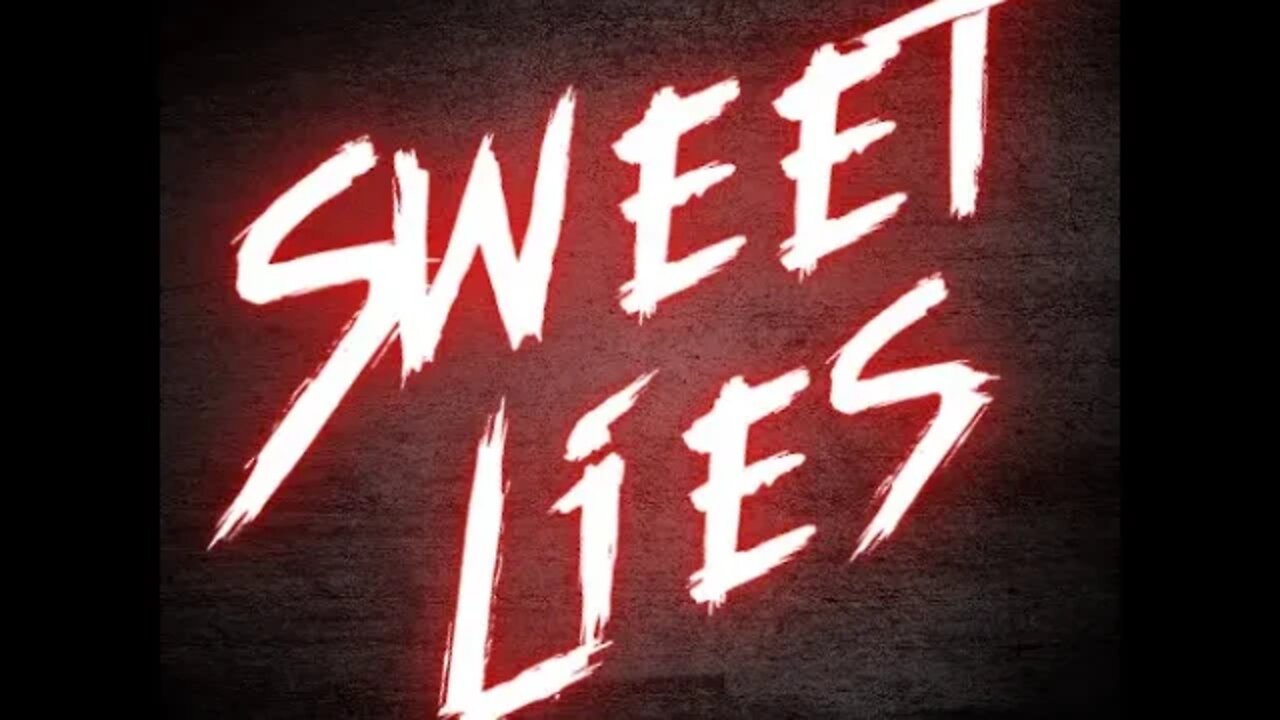 Sweet Lies Sunday Stream!