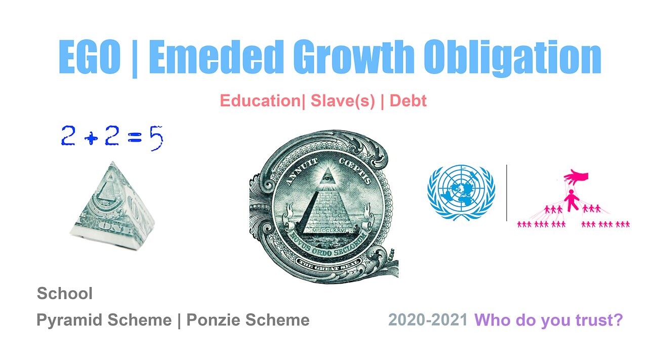 EGO | Embed Growth Obligation | Pyramid Scheme