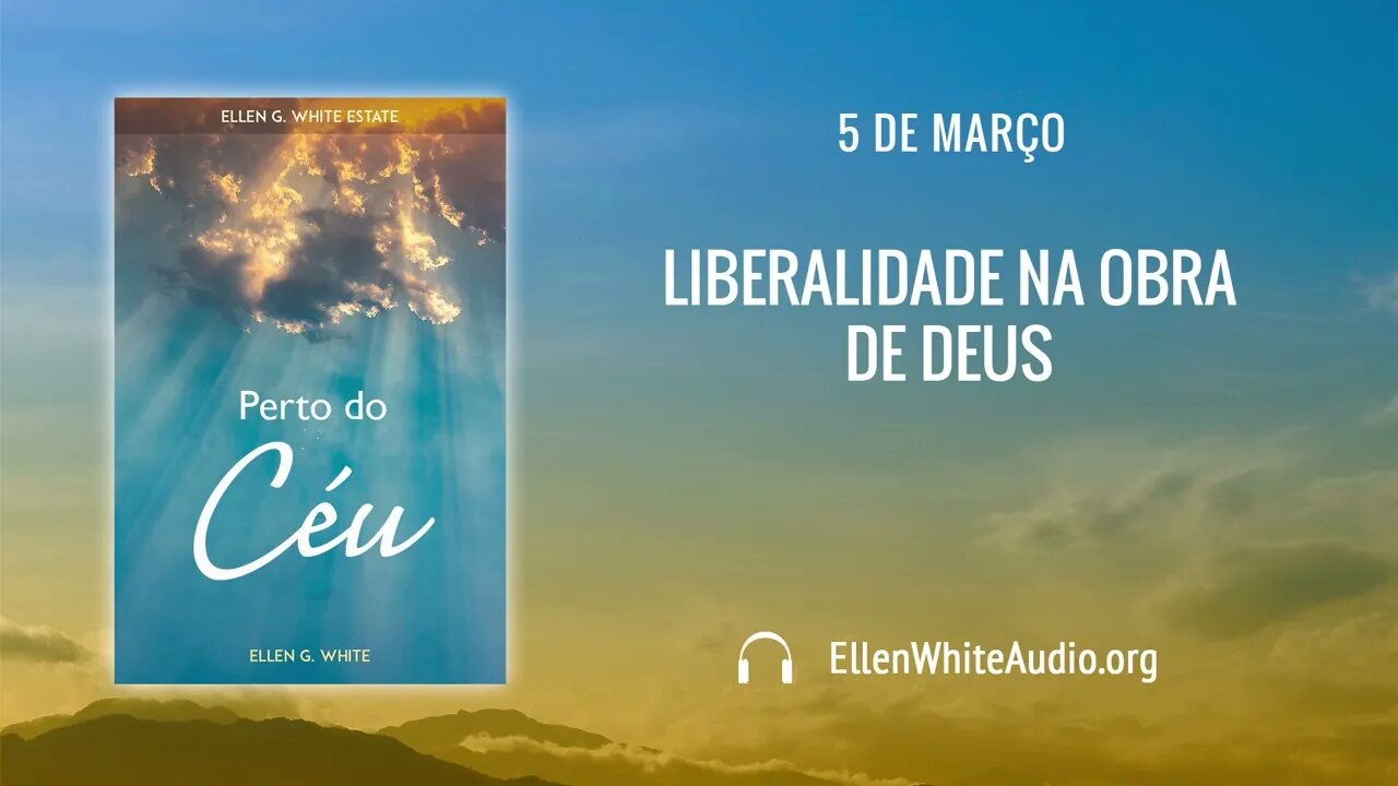PCe – Março 05 – Liberalidade na Obra de Deus