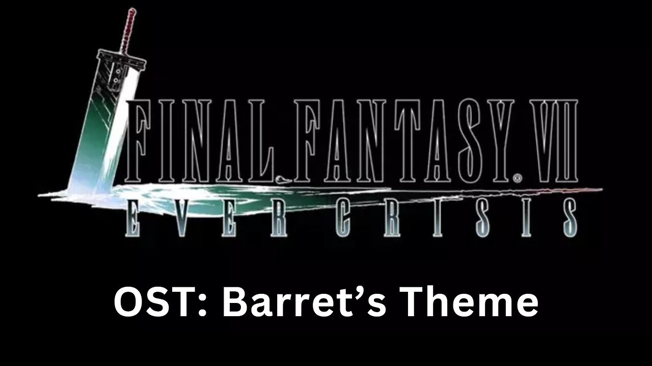 "Barret's Theme" (FF7EC OST)