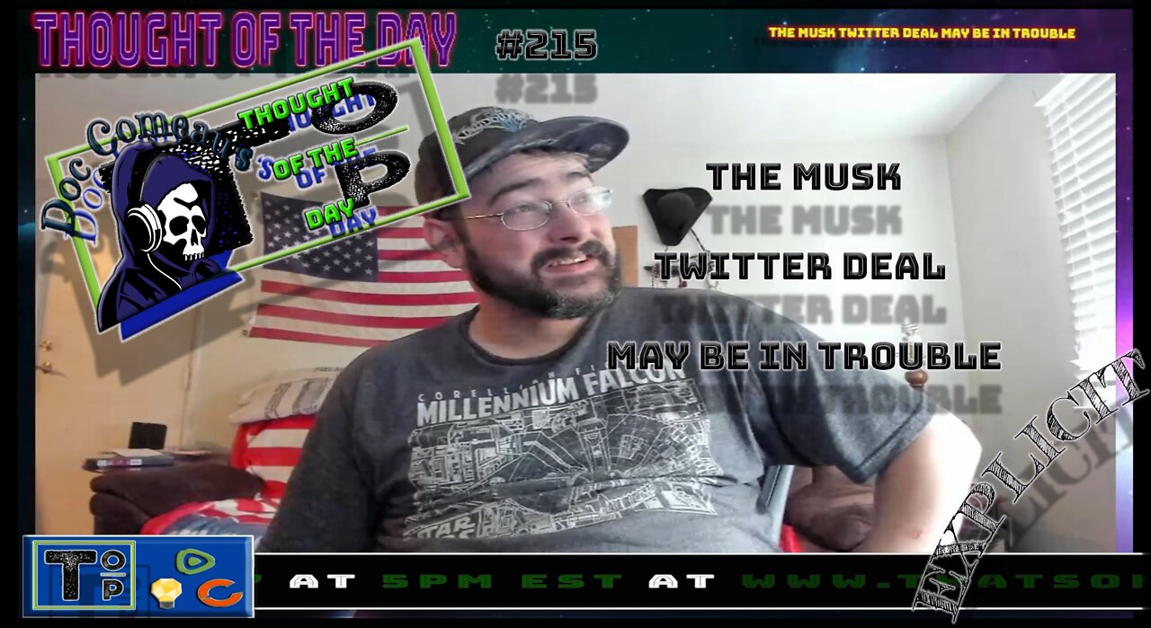 215 The Musk Twitter Deal May Be In Trouble (Explicit)