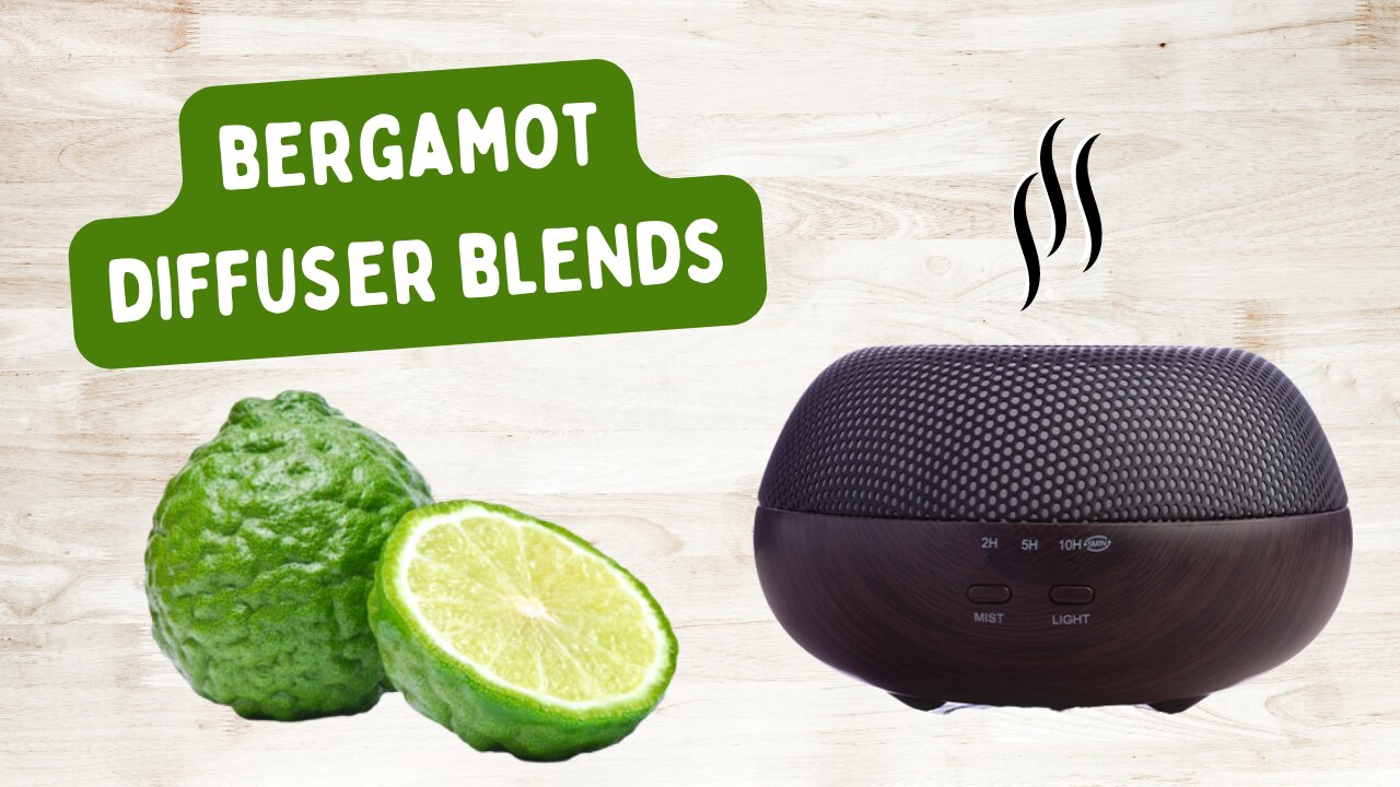 5 Bergamot Oil Diffuser Blends