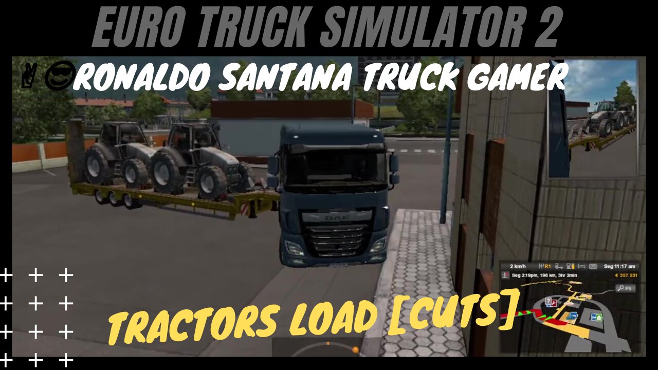 ✌️😎RONALDO SANTANA TRUCK GAMER🚚 TRACTORS load [cuts]