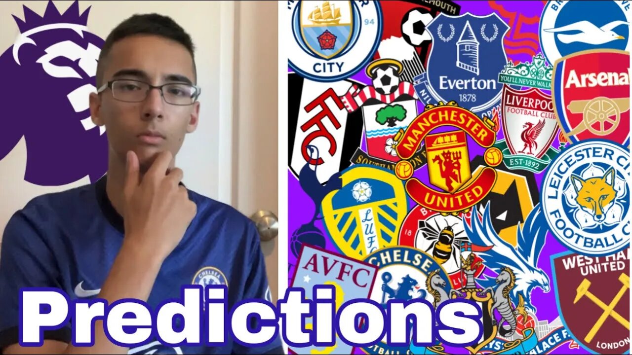 MY 22-23 PREMIER LEAGUE PREDICTIONS