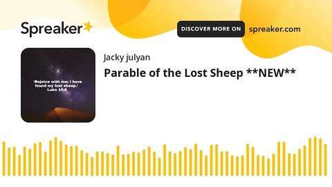 Parable of the Lost Sheep **NEW**