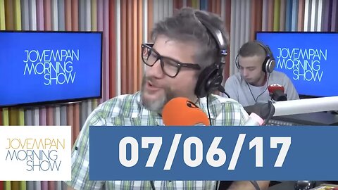 Morning Show - edição completa - 07/06/17