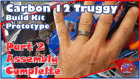 Carbon 12 Truggy - Build Part 2 - wl lc style - prototype - Big Real haha..