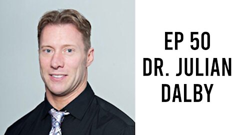 Ep 50 - Dr. Julian Dalby - Conditioning Secrets of a UFC World Champion