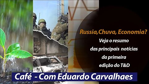 Veja o resumo das principais notícias da primeira edição do T&D com Karina Botião