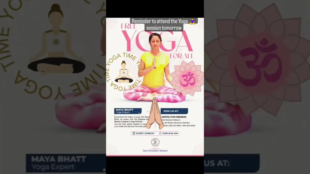 Please do attend free yoga session from 9 -9.45 every Sunday at Oneness Center, Parkmore, Sandton