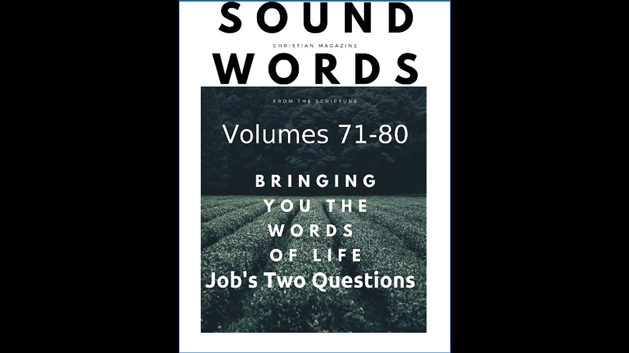 Sound Words, Job's Two Questions