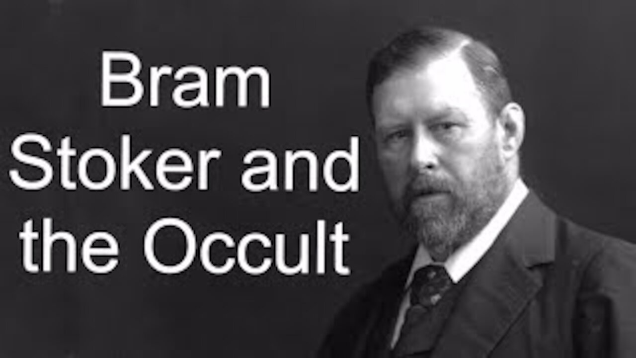 Bram Stoker and the Occult: Influences on Dracula